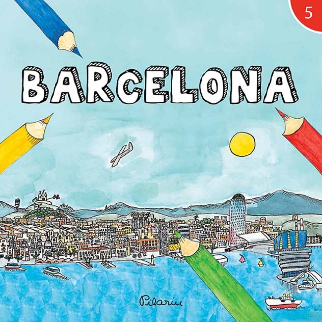 BARCELONA | 9788499793221 | PILARIN BAYES | Llibreria Ombra | Llibreria online de Rubí, Barcelona | Comprar llibres en català i castellà online