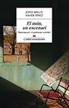 EL MÓN, UN ESCENARI. SHAKESPEARE, EL GUIONISTA INVISIBLE | 9788433915252 | PÉREZ, XAVIER / BALLÓ, JORDI | Llibreria Ombra | Llibreria online de Rubí, Barcelona | Comprar llibres en català i castellà online