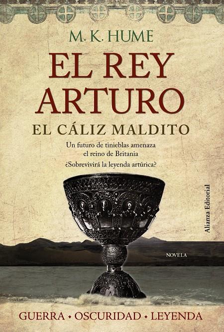 EL REY ARTURO EL CÁLIZ MALDITO | 9788420675701 | M.K. HUME | Llibreria Ombra | Llibreria online de Rubí, Barcelona | Comprar llibres en català i castellà online