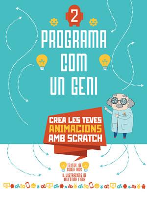 PROGRAMA COM UN GENI 2 VVKIDS (ANIMACIONS) | 9788468254289 | CODER KIDS | Llibreria Ombra | Llibreria online de Rubí, Barcelona | Comprar llibres en català i castellà online