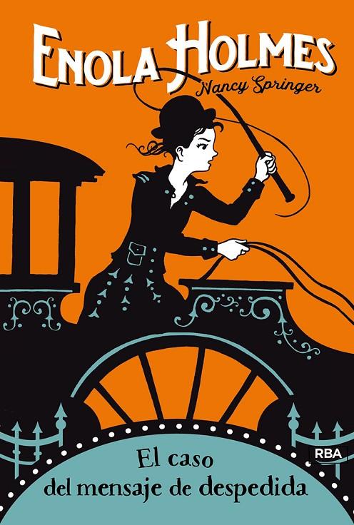 ENOLA HOLMES 6. EL CASO DEL MENSAJE DE DESPEDIDA | 9788427215870 | SPRINGER NANCY | Llibreria Ombra | Llibreria online de Rubí, Barcelona | Comprar llibres en català i castellà online