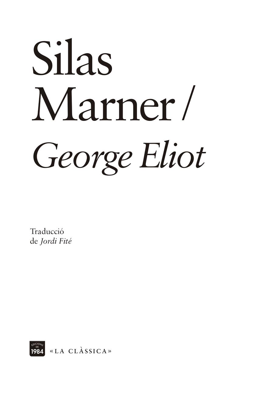 SILAS MARNER | 9788418858420 | ELIOT, GEORGE | Llibreria Ombra | Llibreria online de Rubí, Barcelona | Comprar llibres en català i castellà online