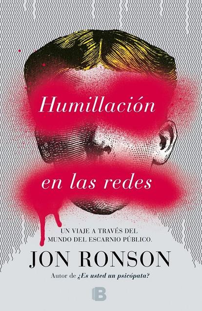 HUMILLACIÓN EN LAS REDES | 9788466657976 | RONSON, JON | Llibreria Ombra | Llibreria online de Rubí, Barcelona | Comprar llibres en català i castellà online