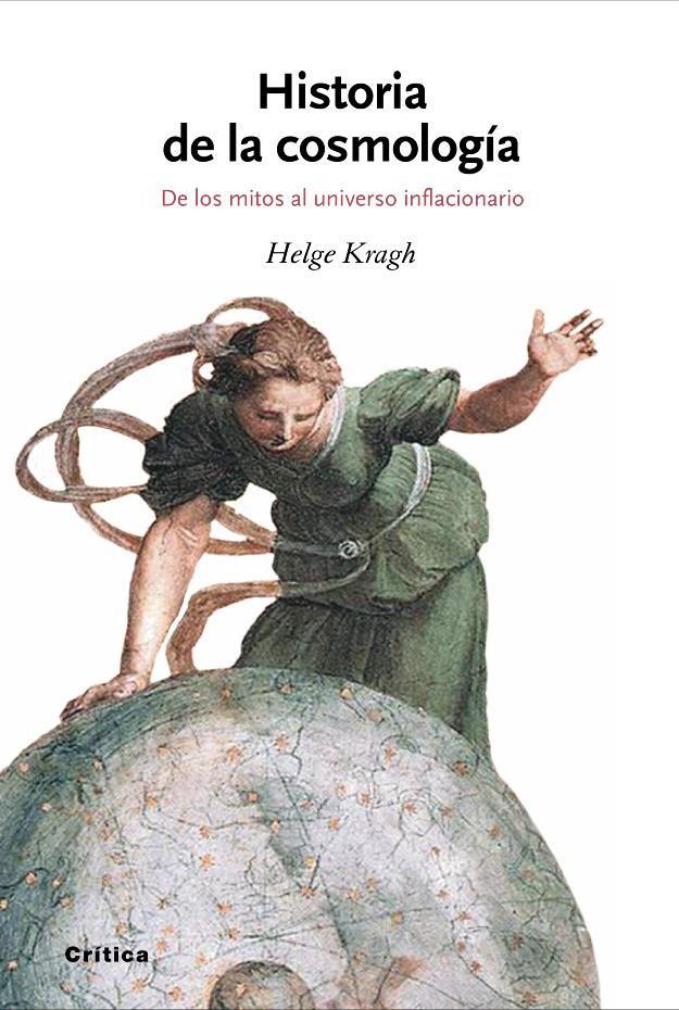 HISTORIA DE LA COSMOLOGÍA | 9788498925289 | HELGE KRAGH | Llibreria Ombra | Llibreria online de Rubí, Barcelona | Comprar llibres en català i castellà online