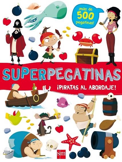 SUPERPEGATINAS¡PIRATAS AL ABORDAJE! | 9788491073086 | LIBRI, DE AGOSTINI | Llibreria Ombra | Llibreria online de Rubí, Barcelona | Comprar llibres en català i castellà online