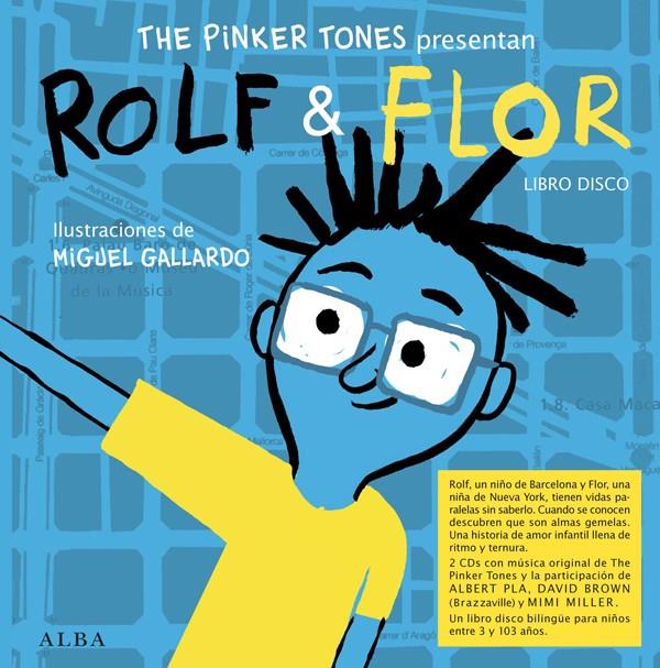 ROLF & FLOR - FLOR & ROLF (LIBRO-DISCO) + CD | 9788484287889 | THE PINKER TONES - MIGUEL GALLARDO | Llibreria Ombra | Llibreria online de Rubí, Barcelona | Comprar llibres en català i castellà online