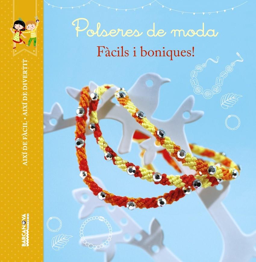 POLSERES DE MODA | 9788448934491 | PARIS, VALÉRIE/THIBOULT, KARINE | Llibreria Ombra | Llibreria online de Rubí, Barcelona | Comprar llibres en català i castellà online