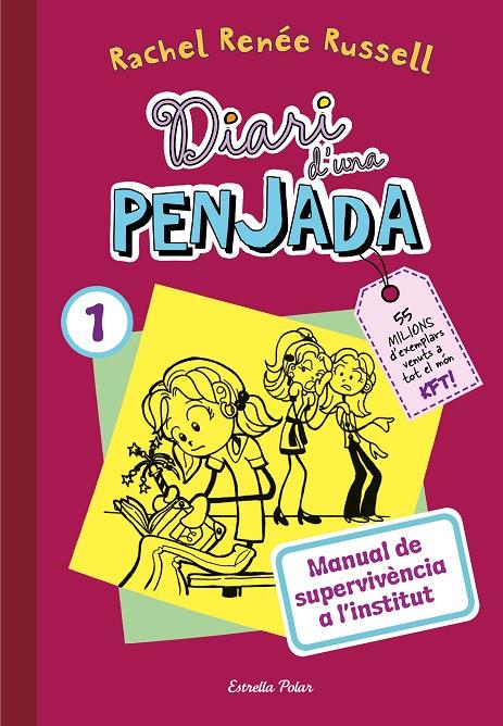 DIARI D'UNA PENJADA 1. MANUAL DE SUPERVIVÈNCIA A L'INSTITUT | 9788413895468 | RUSSELL, RACHEL RENÉE | Llibreria Ombra | Llibreria online de Rubí, Barcelona | Comprar llibres en català i castellà online