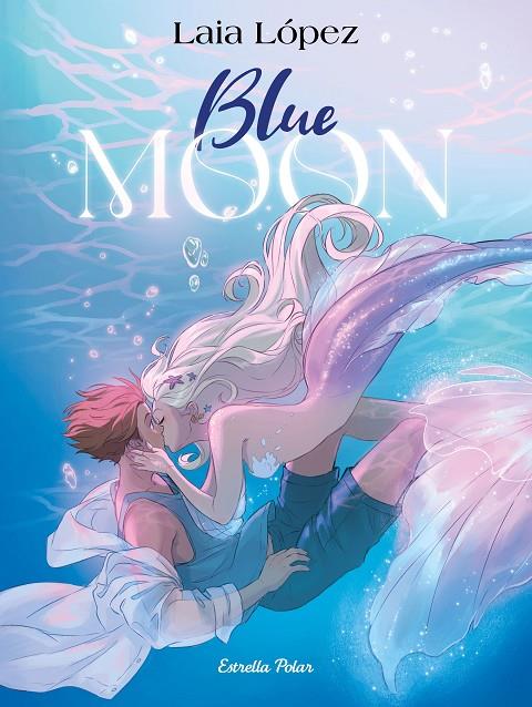 BLUE MOON. L'ESPERIT DE LA LLACUNA | 9791387519186 | LÓPEZ, LAIA | Llibreria Ombra | Llibreria online de Rubí, Barcelona | Comprar llibres en català i castellà online