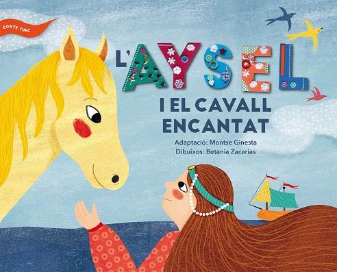 L'AYSEL I EL CAVALL ENCANTAT | 9788491910237 | ANÓNIMO | Llibreria Ombra | Llibreria online de Rubí, Barcelona | Comprar llibres en català i castellà online