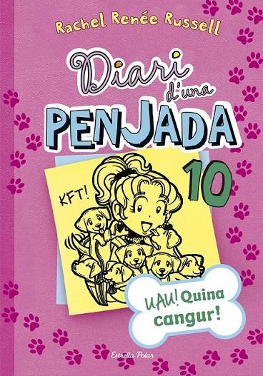 DIARI D'UNA PENJADA 10. UAU! QUINA CANGUR! | 9788491370710 | RACHEL RENÉE RUSSELL | Llibreria Ombra | Llibreria online de Rubí, Barcelona | Comprar llibres en català i castellà online