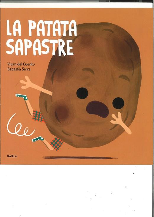 LA PATATA SAPASTRE | 9788447946488 | VIVIM DEL CUENTU | Llibreria Ombra | Llibreria online de Rubí, Barcelona | Comprar llibres en català i castellà online