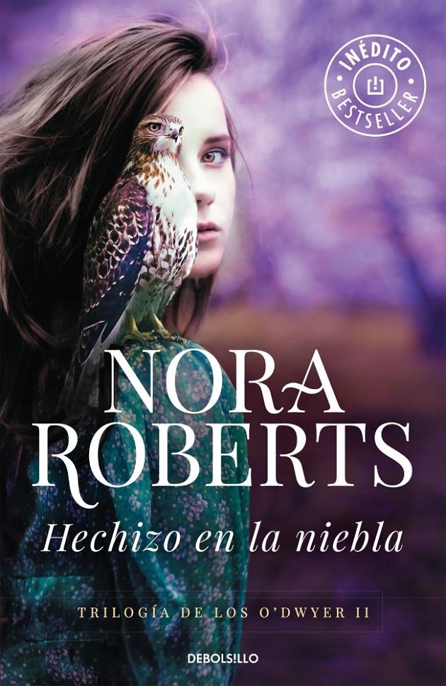 HECHIZO EN LA NIEBLA TRILOGIA O'DWYER II | 9788490622254 | ROBERTS,NORA | Llibreria Ombra | Llibreria online de Rubí, Barcelona | Comprar llibres en català i castellà online