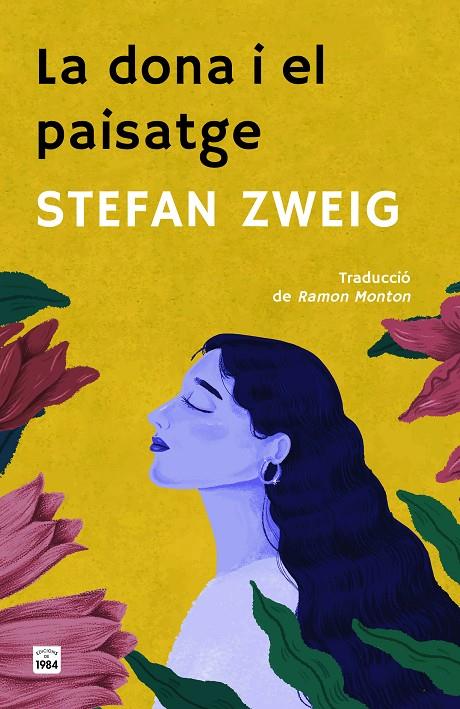 LA DONA I EL PAISATGE | 9788418858949 | ZWEIG, STEFAN | Llibreria Ombra | Llibreria online de Rubí, Barcelona | Comprar llibres en català i castellà online