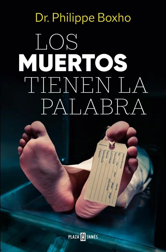 LOS MUERTOS TIENEN LA PALABRA | 9788401036033 | BOXHO, PHILIPPE | Llibreria Ombra | Llibreria online de Rubí, Barcelona | Comprar llibres en català i castellà online