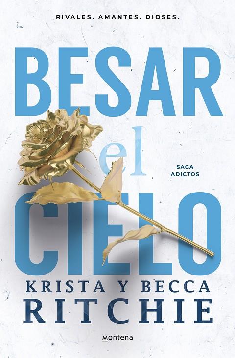 BESAR EL CIELO (SERIE ADICTOS) | 9788419501943 | RITCHIE, KRISTA/RITCHIE, BECCA | Llibreria Ombra | Llibreria online de Rubí, Barcelona | Comprar llibres en català i castellà online