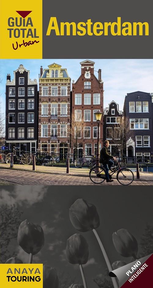 AMSTERDAM (URBAN) | 9788491580645 | TOURING EDITORE / GRUPO ANAYA | Llibreria Ombra | Llibreria online de Rubí, Barcelona | Comprar llibres en català i castellà online