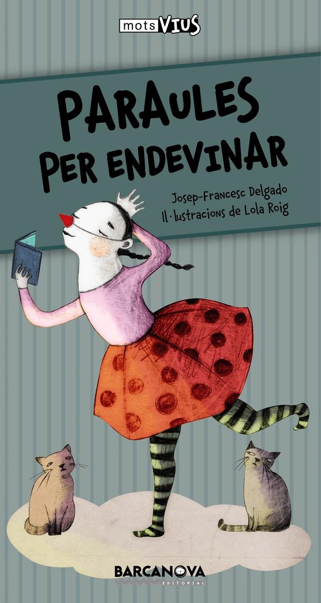 PARAULES PER ENDEVINAR | 9788448931148 | JOSEP-FRANCESC DELGADO | Llibreria Ombra | Llibreria online de Rubí, Barcelona | Comprar llibres en català i castellà online