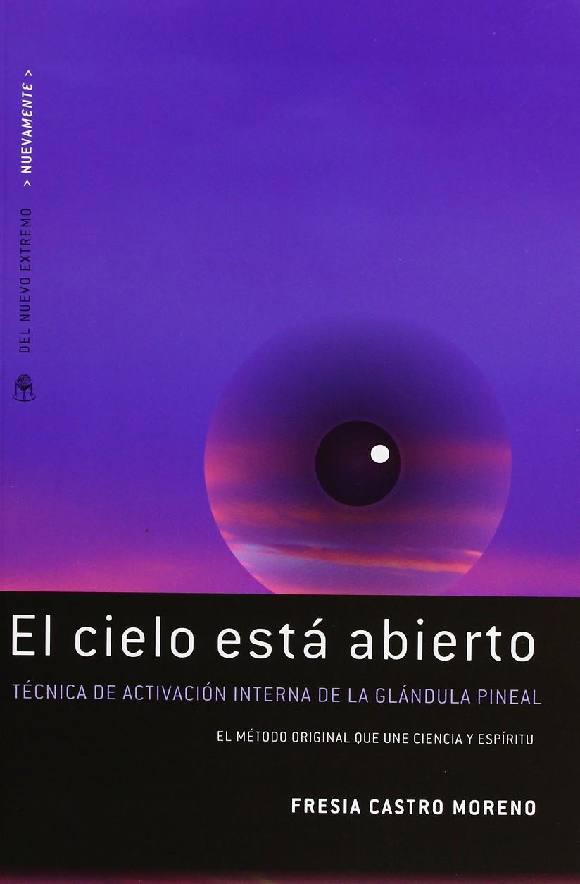 CIELO ESTA ABIERTO, EL | 9789876093088 | CASTRO MORENO, FRESIA | Llibreria Ombra | Llibreria online de Rubí, Barcelona | Comprar llibres en català i castellà online