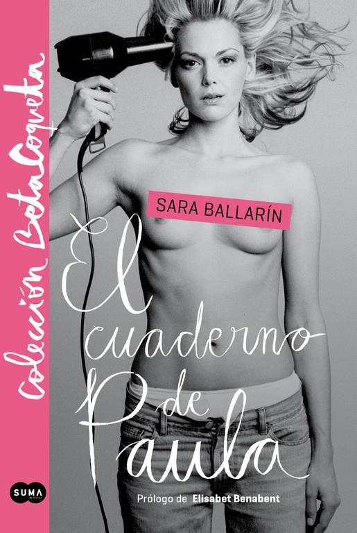 EL CUADERNO DE PAULA (@BETACOQUETA) | 9788483655184 | BALLARÍN,SARA | Llibreria Ombra | Llibreria online de Rubí, Barcelona | Comprar llibres en català i castellà online