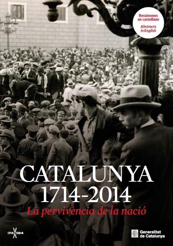 CATALUNYA 1714-2014 LA PERVIVÈNCIA DE LA NACIÓ | 9788415642978 | AGUSTI ALCOBERRO | Llibreria Ombra | Llibreria online de Rubí, Barcelona | Comprar llibres en català i castellà online