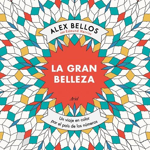 LA GRAN BELLEZA | 9788434423046 | ALEX BELLOS/EDMUND HARRISS | Llibreria Ombra | Llibreria online de Rubí, Barcelona | Comprar llibres en català i castellà online