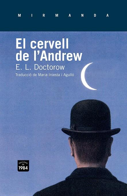 EL CERVELL DE L'ANDREW | 9788415835370 | E.L. DOCTOROW | Llibreria Ombra | Llibreria online de Rubí, Barcelona | Comprar llibres en català i castellà online