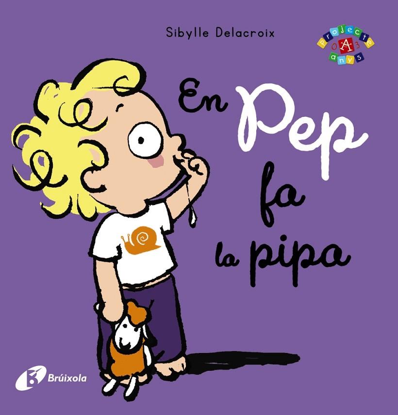 EN PEP FA LA PIPA | 9788499069524 | DELACROIX, SIBYLLE | Llibreria Ombra | Llibreria online de Rubí, Barcelona | Comprar llibres en català i castellà online