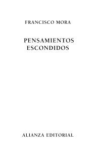 PENSAMIENTOS ESCONDIDOS | 9788420609249 | FRANCISCO MORA | Llibreria Ombra | Llibreria online de Rubí, Barcelona | Comprar llibres en català i castellà online