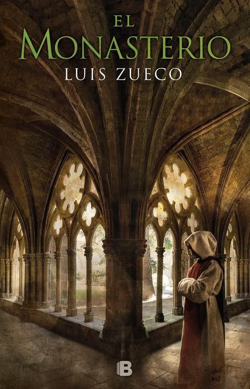 EL MONASTERIO (TRILOGÍA MEDIEVAL 3) | 9788466663120 | LUIS ZUECO | Llibreria Ombra | Llibreria online de Rubí, Barcelona | Comprar llibres en català i castellà online