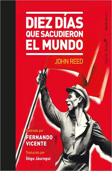 10 DÍAS QIUE SACUDIERON AL MUNDO | 9788416830688 | REED, JOHN | Llibreria Ombra | Llibreria online de Rubí, Barcelona | Comprar llibres en català i castellà online