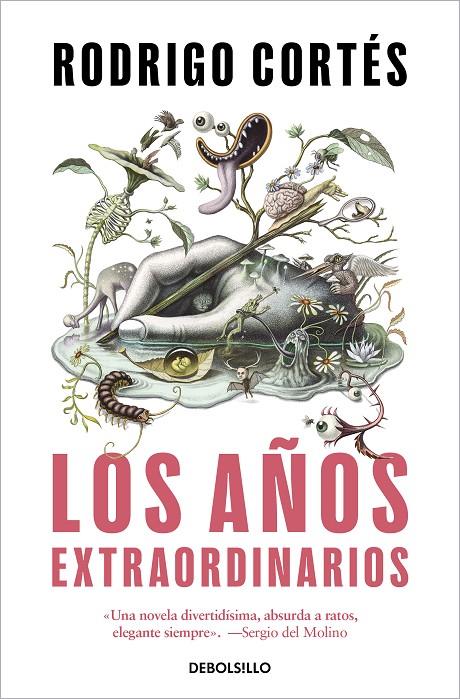 LOS AÑOS EXTRAORDINARIOS | 9788466368179 | CORTÉS, RODRIGO | Llibreria Ombra | Llibreria online de Rubí, Barcelona | Comprar llibres en català i castellà online