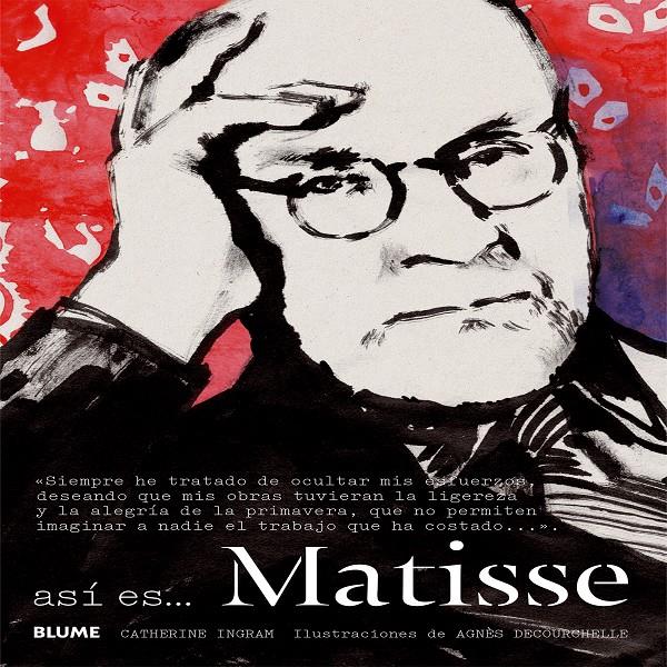 AS¡ ES... MATISSE | 9788498018202 | INGRAM, CATHERINE / DECOURCHELLE, AGNÈS | Llibreria Ombra | Llibreria online de Rubí, Barcelona | Comprar llibres en català i castellà online