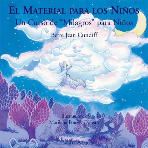 UN CURSO DE "MILAGROS" COMPLETO PARA NIÑOS | 9788493331450 | CUNDIFF BETTE JEAN | Llibreria Ombra | Llibreria online de Rubí, Barcelona | Comprar llibres en català i castellà online