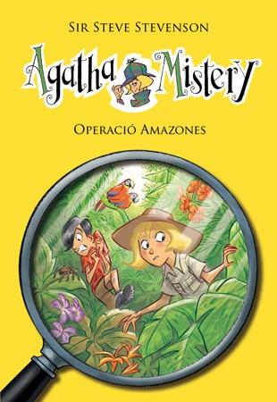 AGATHA MISTERY 17. OPERACIÓ AMAZONES  | 9788424653538 | STEVE STEVENSON | Llibreria Ombra | Llibreria online de Rubí, Barcelona | Comprar llibres en català i castellà online