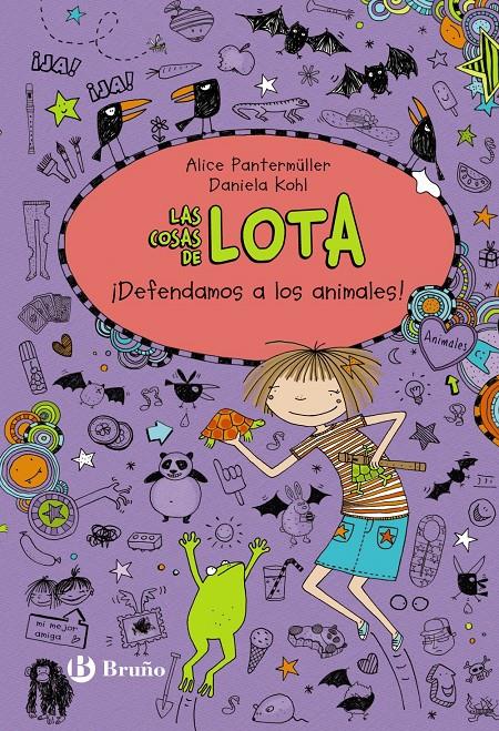 LAS COSAS DE LOTA: ¡DEFENDAMOS A LOS ANIMALES! | 9788469606681 | PANTERMÜLLER, ALICE | Llibreria Ombra | Llibreria online de Rubí, Barcelona | Comprar llibres en català i castellà online