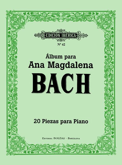 ÁLBUM PARA ANA MAGDALENA BACH | 9788480203562 | BACH, JOHANN SEBASTIAN/PETZOLD, CHRISTIAN/COUPERIN, FRANÇOIS | Llibreria Ombra | Llibreria online de Rubí, Barcelona | Comprar llibres en català i castellà online