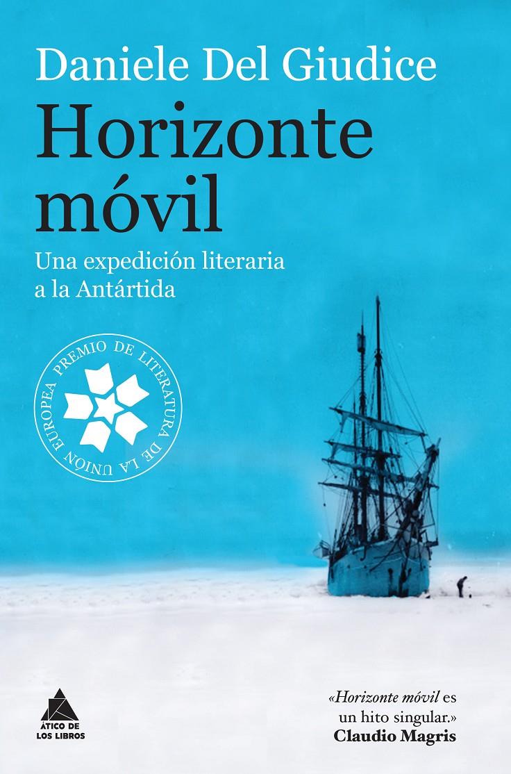 HORIZONTE MÓVIL | 9788416222315 | DEL GIUDICE, DANIELE | Llibreria Ombra | Llibreria online de Rubí, Barcelona | Comprar llibres en català i castellà online