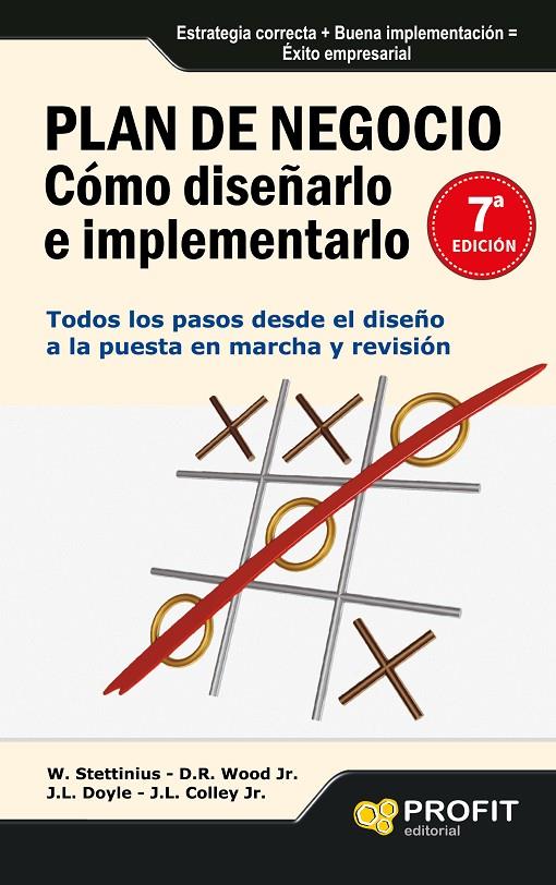 PLAN DE NEGOCIO. CÓMO DISEÑARLO E IMPLEMENTARLO | 9788493608422 | STETTINIUS, W. / WOOD JR., D.R. / DOYLE, J.L. / COLLEY JR, J.L. | Llibreria Ombra | Llibreria online de Rubí, Barcelona | Comprar llibres en català i castellà online