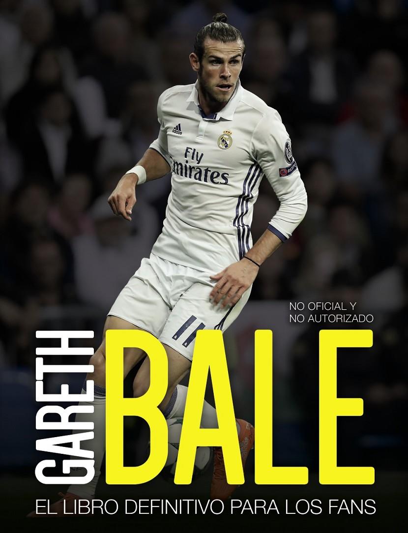 GARETH BALE | 9788441539198 | SPRAGG, IAIN | Llibreria Ombra | Llibreria online de Rubí, Barcelona | Comprar llibres en català i castellà online