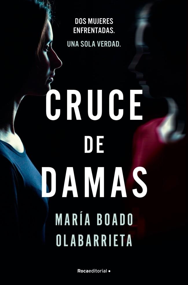 CRUCE DE DAMAS | 9788410274341 | BOADO OLABARRIETA, MARÍA | Llibreria Ombra | Llibreria online de Rubí, Barcelona | Comprar llibres en català i castellà online