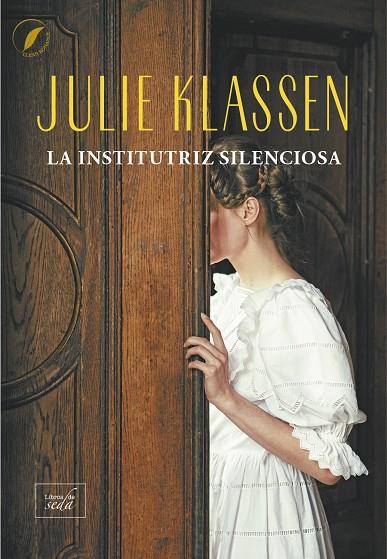 LA INSTITUTRIZ SILENCIOSA | 9788419386731 | KLASSEN, JULIE | Llibreria Ombra | Llibreria online de Rubí, Barcelona | Comprar llibres en català i castellà online