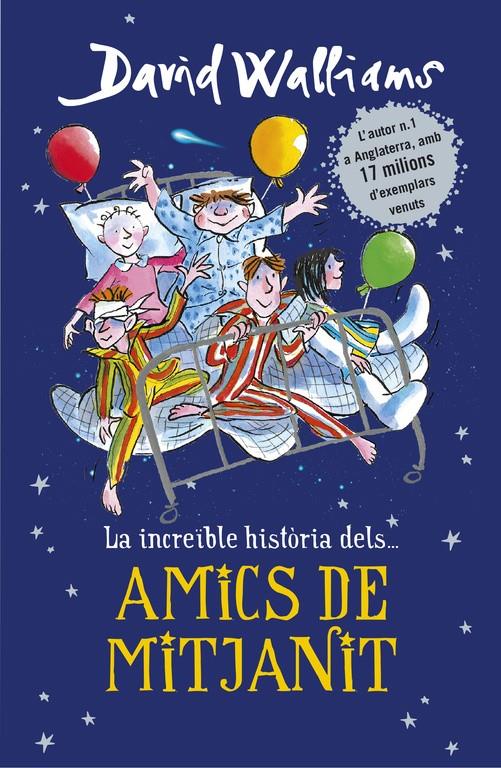 AMICS DE MITJANIT | 9788490437735 | WALLIAMS, DAVID | Llibreria Ombra | Llibreria online de Rubí, Barcelona | Comprar llibres en català i castellà online