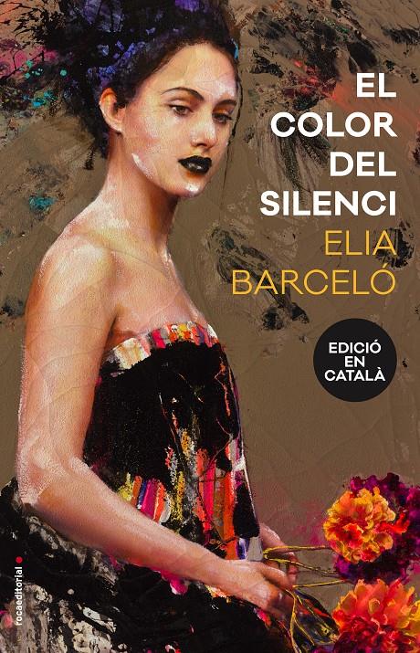 EL COLOR DEL SILENCI | 9788416867233 | ELIA BARCELÓ | Llibreria Ombra | Llibreria online de Rubí, Barcelona | Comprar llibres en català i castellà online