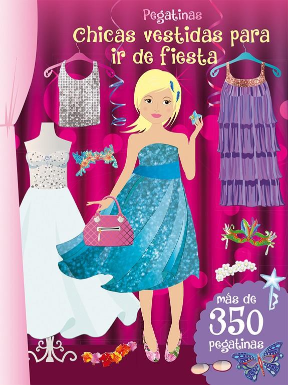 PEGATINAS - CHICAS VESTIDAS PARA IR DE FIESTA | 9788416648214 | VARIOS AUTORES | Llibreria Ombra | Llibreria online de Rubí, Barcelona | Comprar llibres en català i castellà online