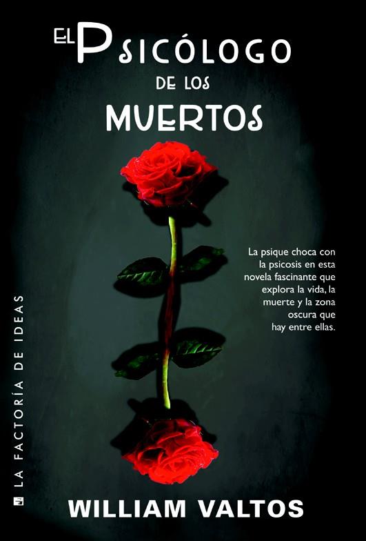 EL PSICÓLOGO DE LOS MUERTOS | 9788490186497 | WILLIAM VALTOS | Llibreria Ombra | Llibreria online de Rubí, Barcelona | Comprar llibres en català i castellà online