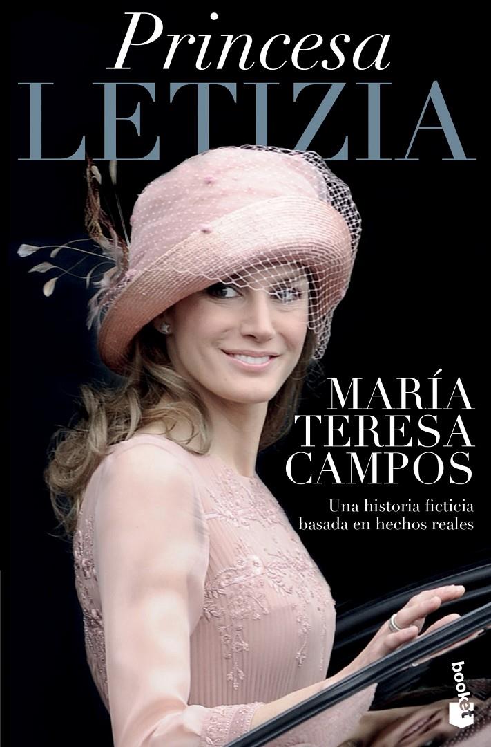 PRINCESA LETIZIA | 9788408126348 | MARÍA TERESA CAMPOS | Llibreria Ombra | Llibreria online de Rubí, Barcelona | Comprar llibres en català i castellà online