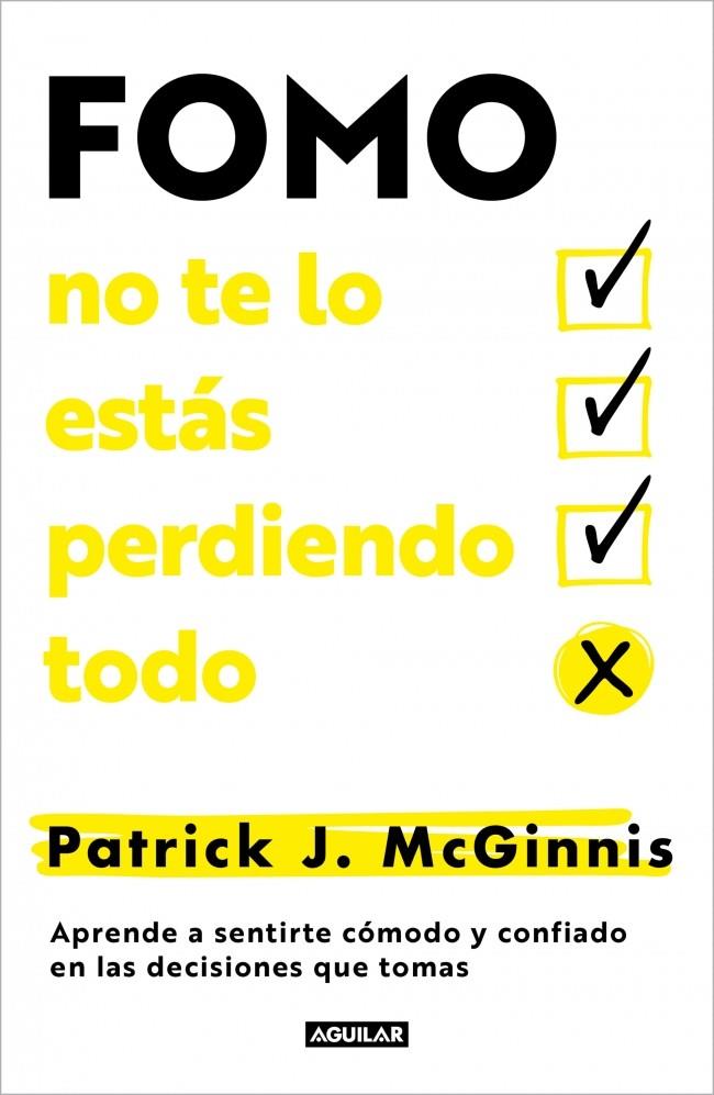 FOMO: NO TE LO ESTÁS PERDIENDO TODO | 9788403525337 | J. MCGINNIS, PATRICK | Llibreria Ombra | Llibreria online de Rubí, Barcelona | Comprar llibres en català i castellà online