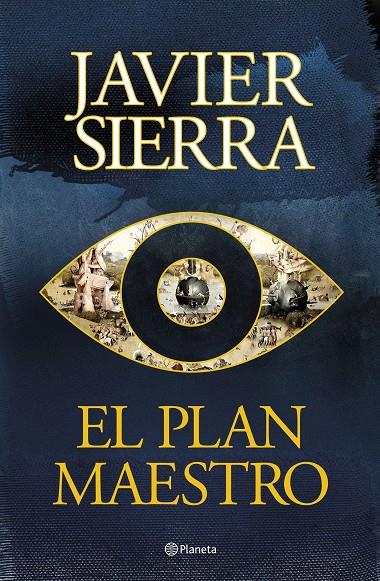 EL PLAN MAESTRO | 9788408296966 | SIERRA, JAVIER | Llibreria Ombra | Llibreria online de Rubí, Barcelona | Comprar llibres en català i castellà online