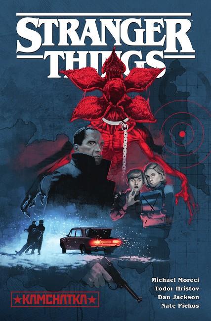 STRANGER THINGS 6. KAMCHATKA | 9788467960501 | MORECI, MICHAEL-HRISTOV-JACKSON | Llibreria Ombra | Llibreria online de Rubí, Barcelona | Comprar llibres en català i castellà online